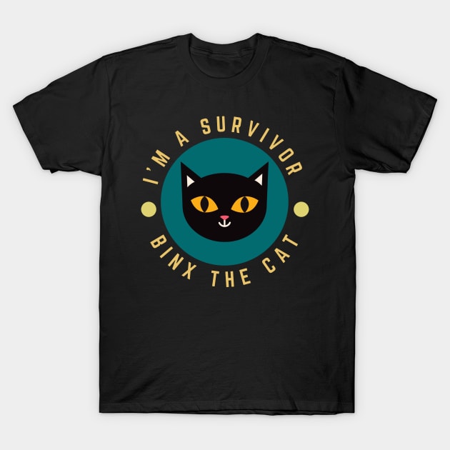 Binx The Cat I'm A Survivor T-Shirt by CityNoir